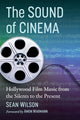 Book cover of: Sound of Cinema. By: Sean Wilson