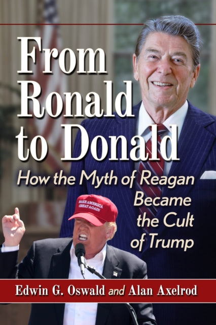 Book cover of: From Ronald to Donald. By: Edwin G. Oswald