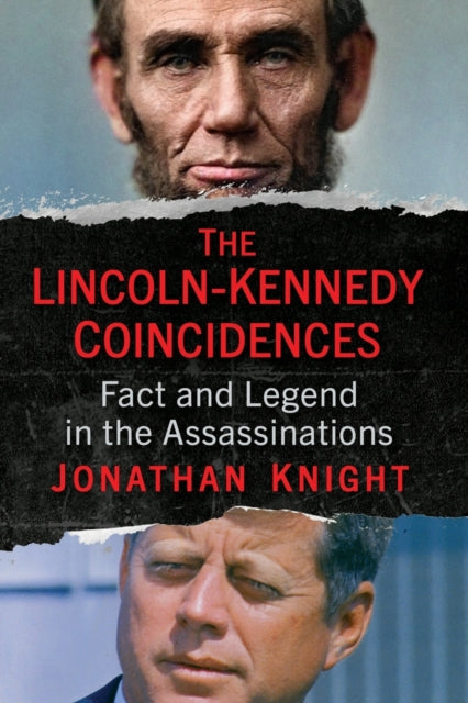 Book cover of: Lincoln-Kennedy Coincidences. By: Jonathan Knight