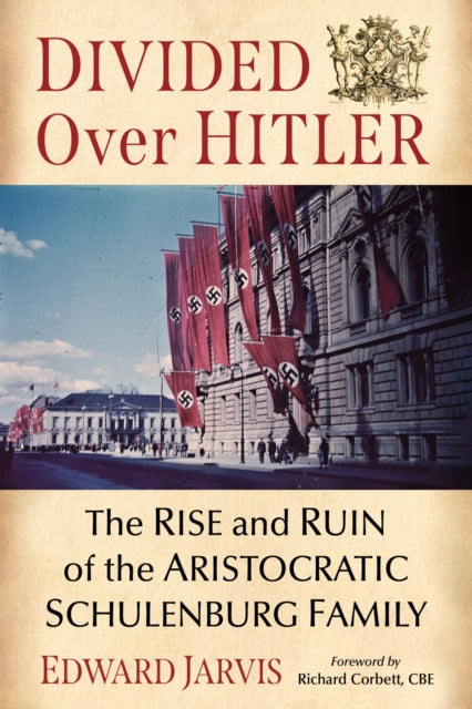 Book cover of: Divided Over Hitler. By: Edward Jarvis