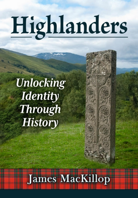 Book cover of: Highlanders. By: James MacKillop