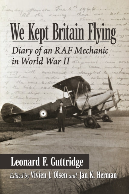 Book cover of: We Kept Britain Flying. By: Leonard F. Guttridge
