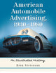 Book cover of: American Automobile Advertising, 1930-1980. By: Heon Stevenson