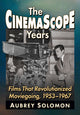 Book cover of: CinemaScope Years. By: Aubrey Solomon