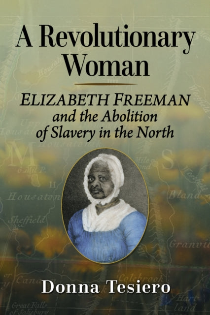 Book cover of: Revolutionary Woman. By: Donna Tesiero