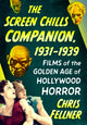 Book cover of: Screen Chills Companion, 1931-1939. By: Chris Fellner