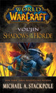 Book cover of: World of Warcraft: Vol'jin: Shadows of the Horde