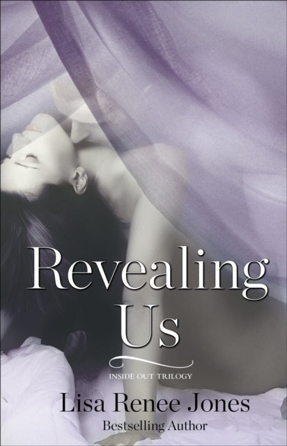 Book cover of: Revealing Us. By: Lisa Renee Jones