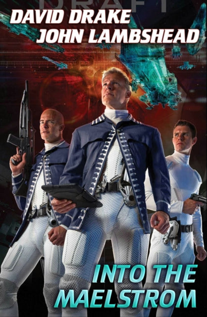 Book cover of: Into The Maelstrom. By: David Drake