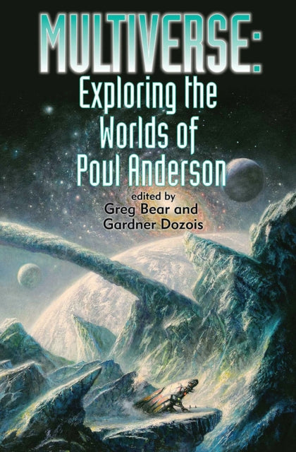 Book cover of: Multiverse: Exploring Poul Anderson's Worlds