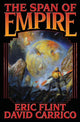 Book cover of: SPAN OF EMPIRE. By: Eric Flint