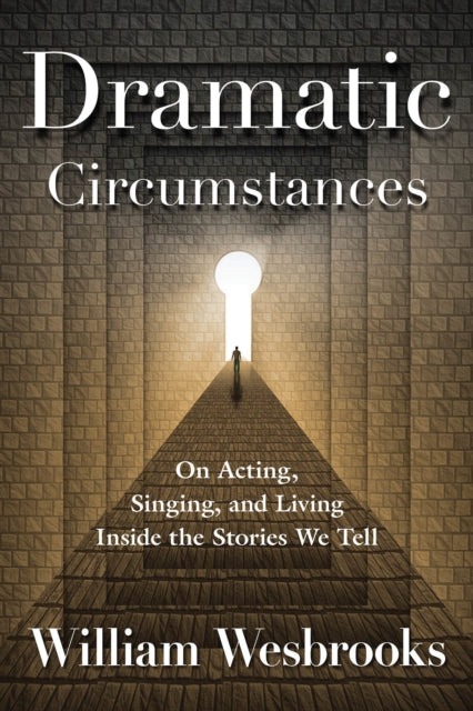 Book cover of: Dramatic Circumstances. By: William Wesbrooks