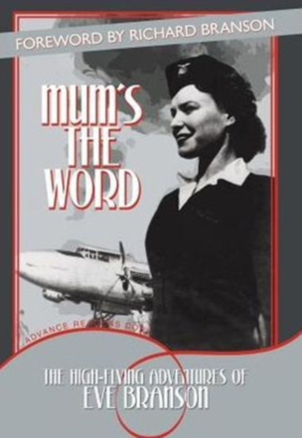 Book cover of: Mum's the Word. By: Eve Branson