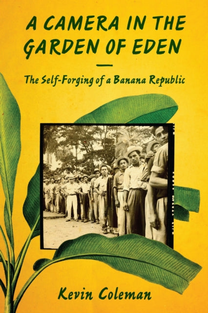 Book cover of: Camera in the Garden of Eden. By: Kevin P. Coleman