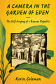 Book cover of: Camera in the Garden of Eden. By: Kevin P. Coleman
