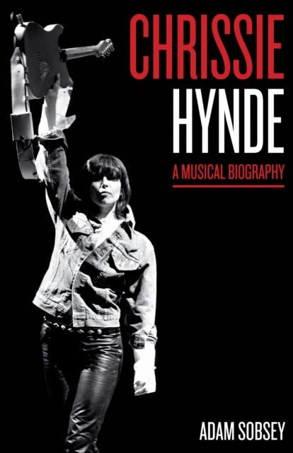 Book cover of: Chrissie Hynde. By: Adam Sobsey