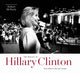 Book cover of: Making of Hillary Clinton. By: Robert McNeely
