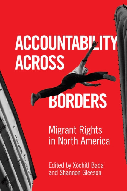 Book cover of: Accountability Across Borders. By: Xóchitl Bada