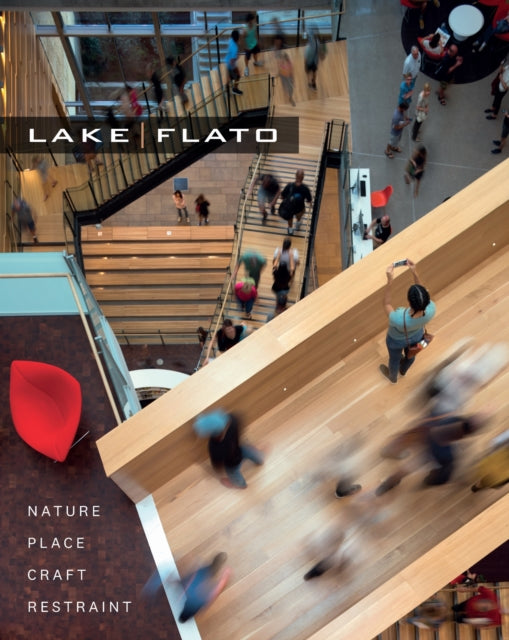 Book cover of: Lake|Flato. By: Lake/Flato (Firm)
