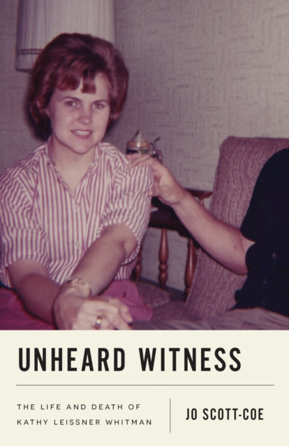 Book cover of: Unheard Witness. By: Jo Scott-Coe