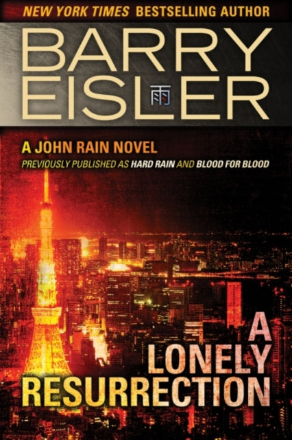 Book cover of: Lonely Resurrection. By: Barry Eisler