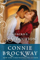 Book cover of: Songbird's Seduction. By: Connie Brockway