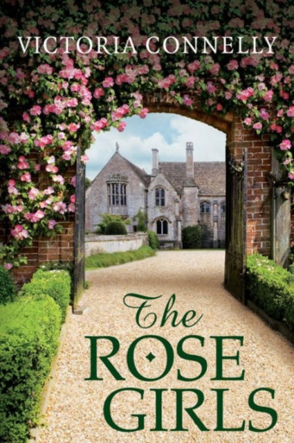 Book cover of: Rose Girls. By: Victoria Connelly