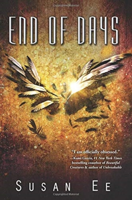 Book cover of: END OF DAYS. By: Susan Ee