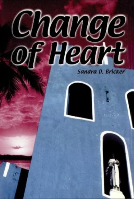 Book cover of: Change of Heart. By: Barbara Longley