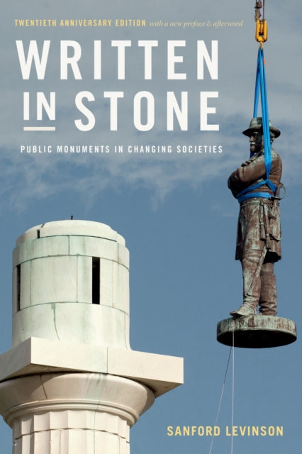 Book cover of: Written in Stone. By: Sanford Levinson