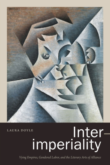 Book cover of: Inter-imperiality. By: Laura Doyle
