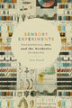 Book cover of: Sensory Experiments. By: Erica Fretwell