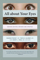 Book cover of: All About Your Eyes, Second Edition, Revised and Updated. By: Sharon Fekrat