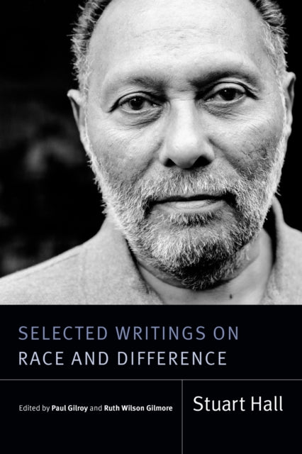 Book cover of: Selected Writings on Race and Difference. By: STUART HALL
