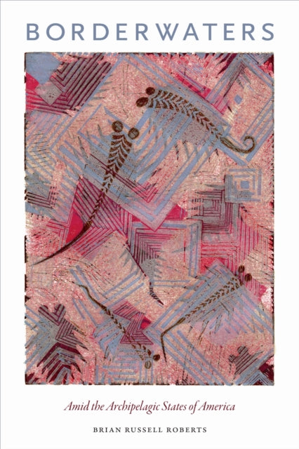 Book cover of: Borderwaters. By: Brian Russell Roberts