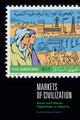 Book cover of: Markets of Civilization. By: Muriam Haleh Davis
