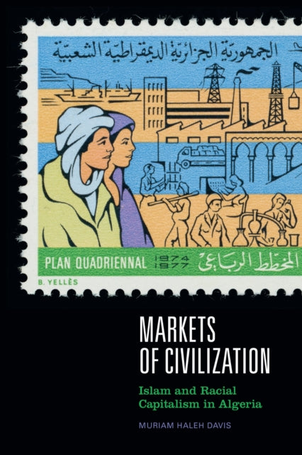 Book cover of: Markets of Civilization. By: Muriam Haleh Davis