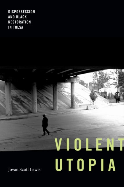 Book cover of: Violent Utopia. By: Jovan Scott Lewis