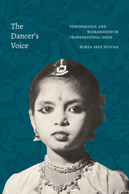 Book cover of: Dancer's Voice. By: Rumya Sree Putcha