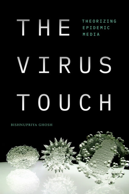 Book cover of: Virus Touch. By: Bishnupriya Ghosh