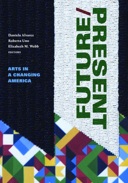 Book cover of: FUTURE/PRESENT. By: Daniela Alvarez