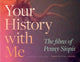 Book cover of: Your History with Me. By: Sarah Nuttall