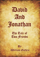Book cover of: David and Jonathan. By: William Guthrie