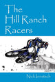 Book cover of: Hill Ranch Racers. By: Nick Ienatsch