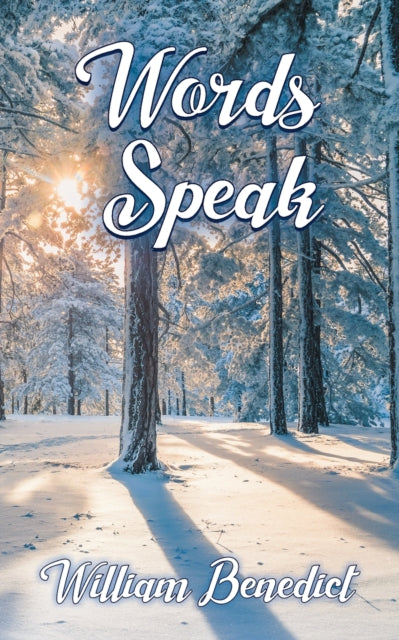 Book cover of: Words Speak. By: William Benedict