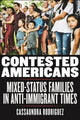 Book cover of: Contested Americans. By: Cassaundra Rodriguez