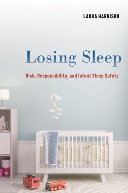 Book cover of: Losing Sleep. By: Laura Harrison