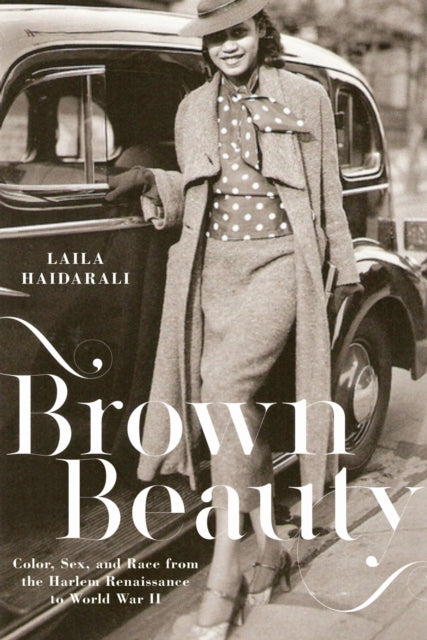Book cover of: Brown Beauty. By: Laila Haidarali