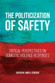 Book cover of: Politicization of Safety