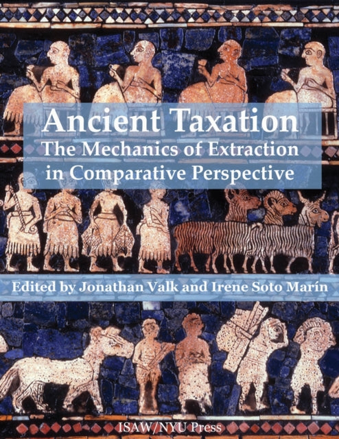 Book cover of: Ancient Taxation. By: Jonathan Valk